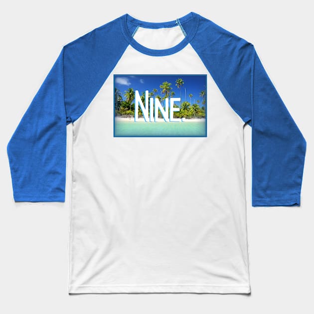 Nine Year old Tropical Beach Baseball T-Shirt by EvolvedandLovingIt